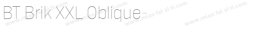 BT Brik XXL Oblique字体转换